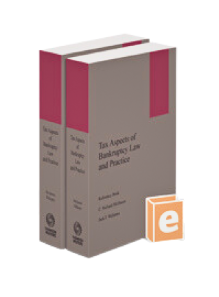 Tax Aspects of Bankruptcy Law and Practice, 2023-1 ed.